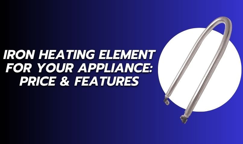 Iron Heating Element for Your Appliance